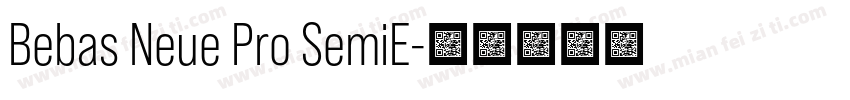 Bebas Neue Pro SemiE字体转换